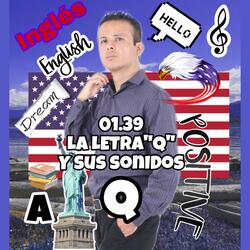 01.39 La Letra "Q" y sus sonidos