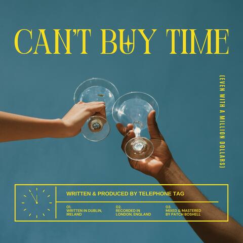Can't Buy Time (Even With A Million Dollars)