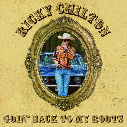 Goin' Back to my Roots