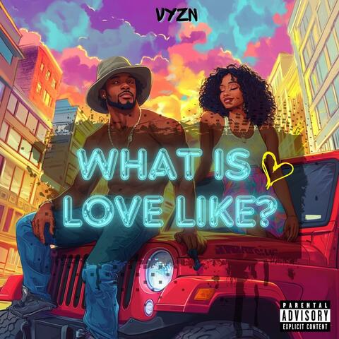 what is love like?