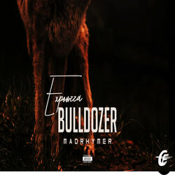 Bulldozer ft MadRhymer