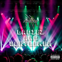 Ladiez and Gentlemen