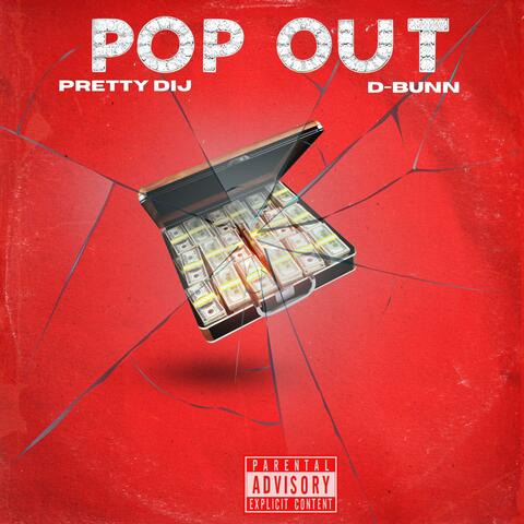 POP OUT (feat. D Bunn)