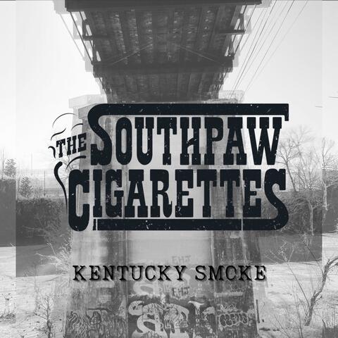 Kentucky Smoke EP