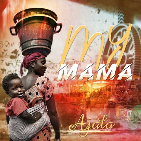 My Mama