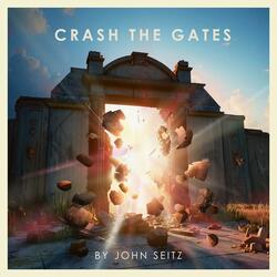 Crash The Gates
