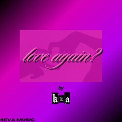 love again (Clean)