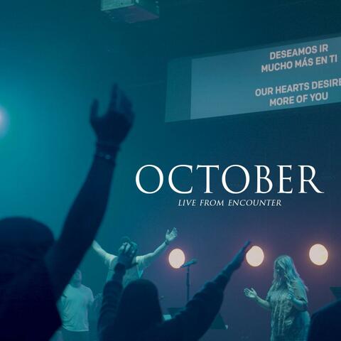 Live From Encounter: October