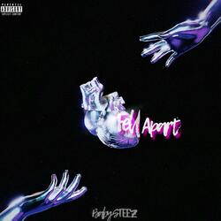 fell apart