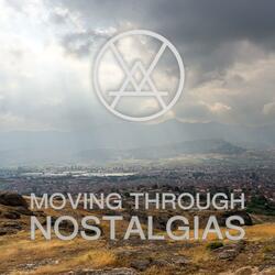 Moving Through Nostalgias (feat. Therian)