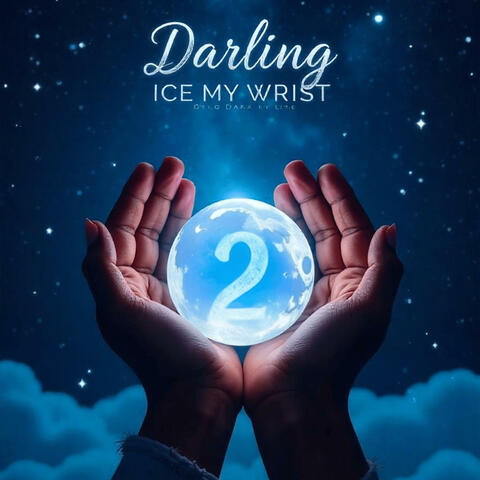 Darling Ice My Wrist P2 (feat. Delo.Lite)