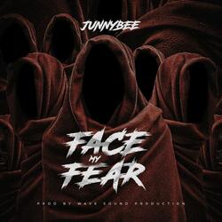 Face My Fear
