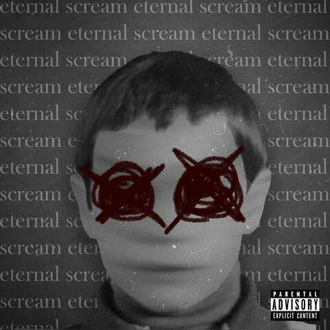Eternal Scream
