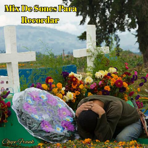 Mix De Sones Para Recordar