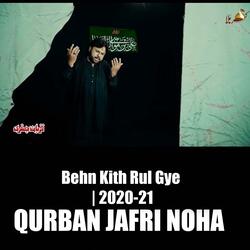 Behn Kith Rul Gye | Noh 2020-21