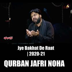 Jye Bakhat De Raat | 2020