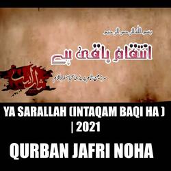 YA SARALLAH INTAQAM BAQI HA | 2021