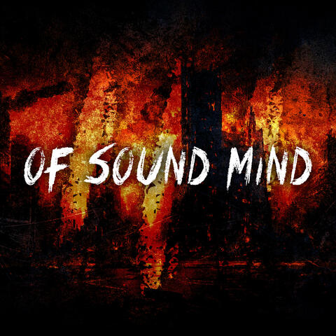 Of Sound Mind III
