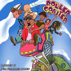 ROLLERCOASTER (feat. Sir Charles Jones)