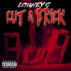 Cut a Brick