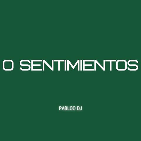 0 SENTIMIENTOS (Guaracha)