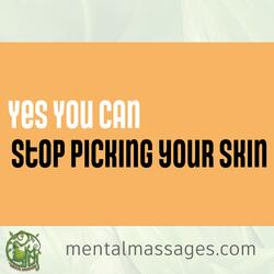Stop Picking Your Skin