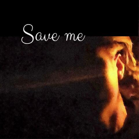 Save me