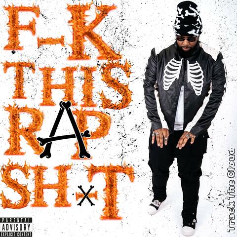 Fuck This Rap Shit