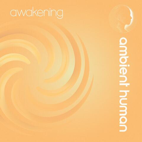 Awakening