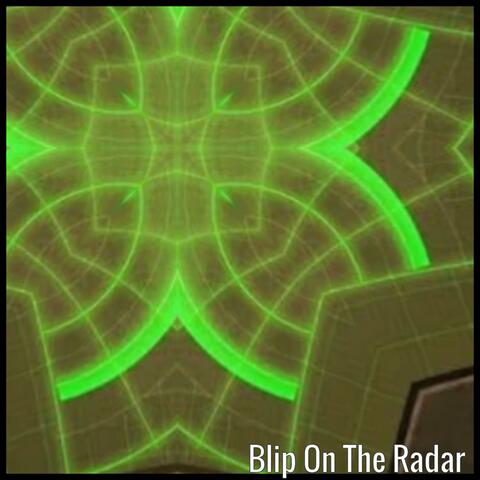 Blip On The Radar