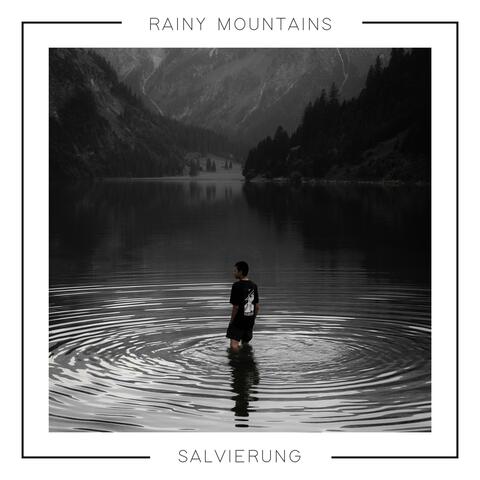 Rainy Mountains
