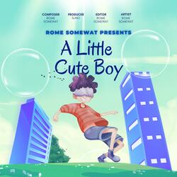 A Little Cute Boy (feat. Suno)