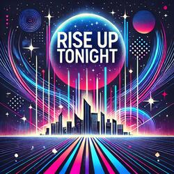 Rise Up Tonight