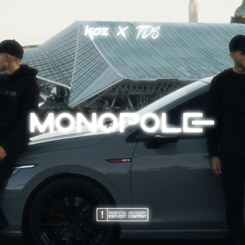 Monopole (feat. TDS)