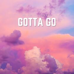 Gotta Go