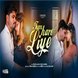 Tumhare Liye (feat. Nizam Aslam)