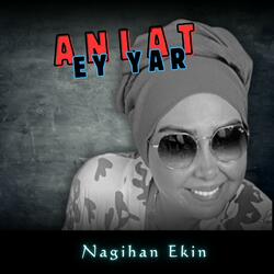 Anlat Ey Yar