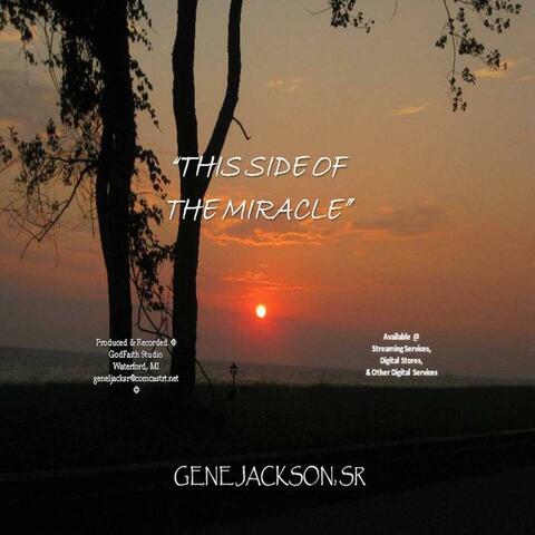 This Side Of The Miracle