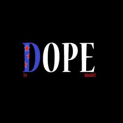 DOPE (feat. AdoubleZ)