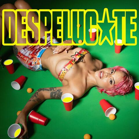 DESPELUCATE