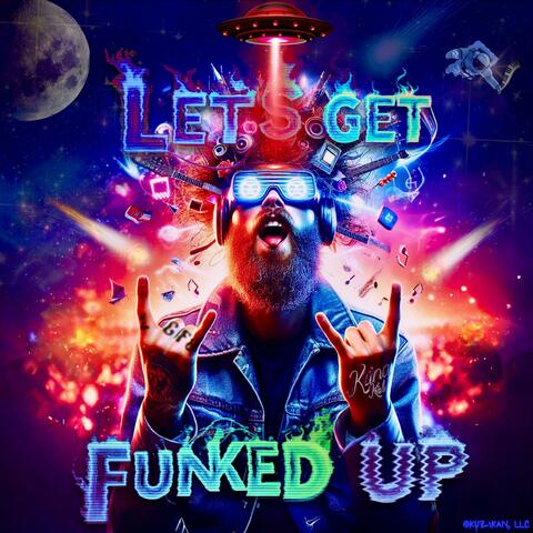 Let's Get Funked Up