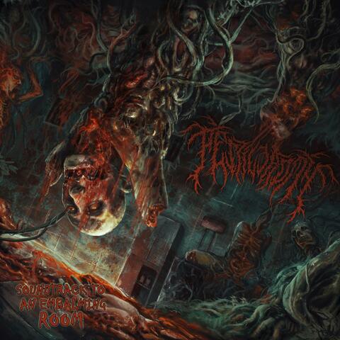 Soundtrack to an Embalming Room