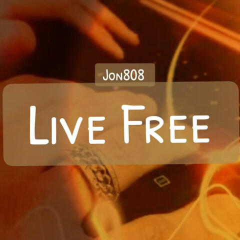 Live Free