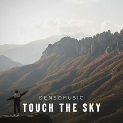 Touch The Sky