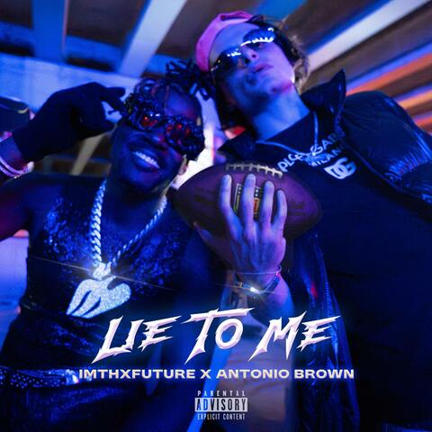 Lie To Me (feat. AB)