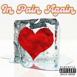 In Pain Again (feat. TrillTheBoss & Pappa Don)
