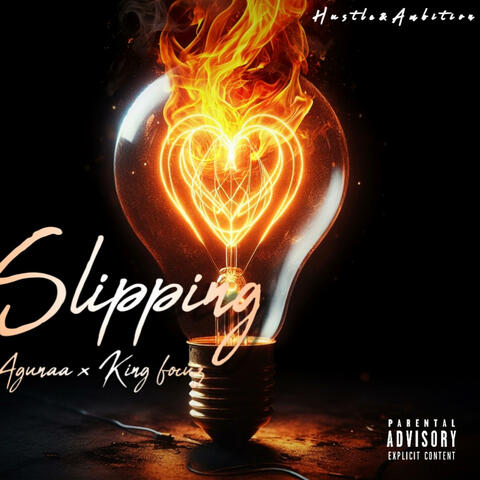 Slipping (feat. King Focuz)