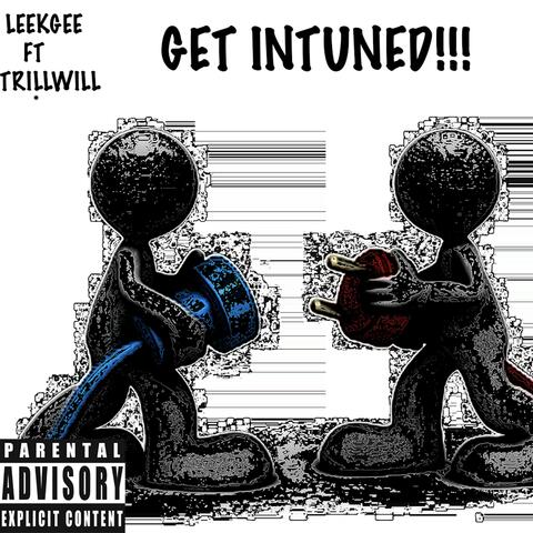Get Intuned (feat. Trillwill)