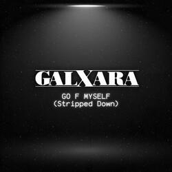 Go F Myself (Stripped Down)