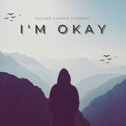 I'm Okay